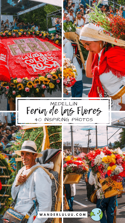 Feria de las flores medellin, Wanderluluu, Festival of flowers medellin, Medellin Colombia, Colombia flower festival, Colombia, Medellin, Best festivals in Colombia, when to visit Colombia