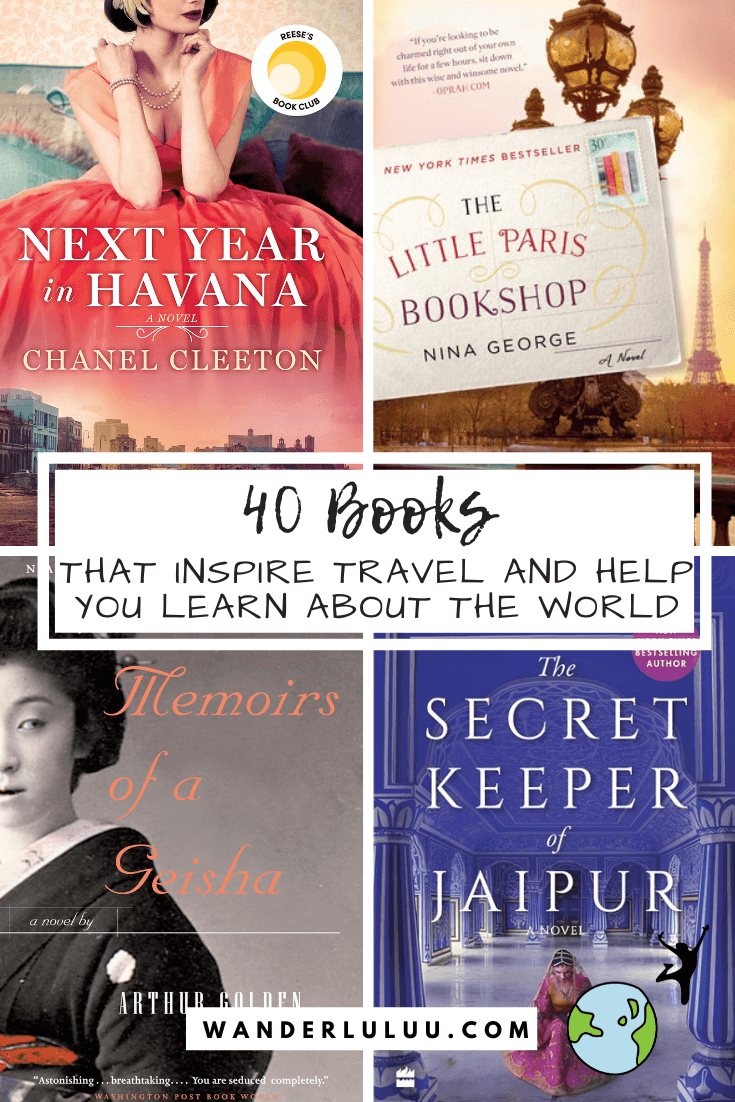 40 books That Inspire Travel and Help You Learn About the World, books about travel, wanderluluu